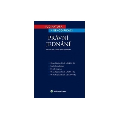 Judikatura k rekodifikaci – Právní jednání