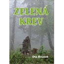 Zelená krev - Ota Bouzek