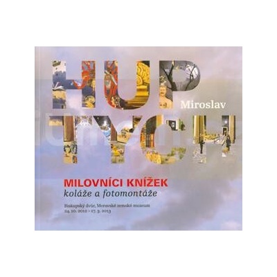 Milovníci knížek | Miroslav Huptych