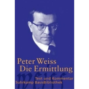 Die Ermittlung | Peter Weiss, Marita Meyer (2008)