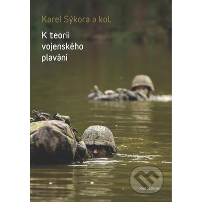 K teorii vojenského plavání - Karel Sýkora a kolektiv