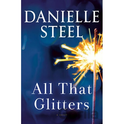 All That Glitters - Danielle Steel