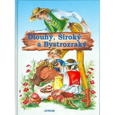 Dlouhý, Široký a Bystrozraký