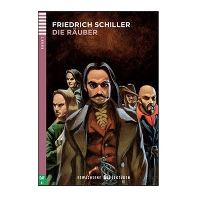 Erwachsene Eli Lektüren Niveau 3 daf B1 : Die Räuber mit Au...