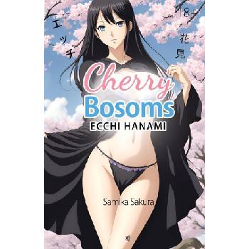 Bien Jolie Publishing Cherry Bosoms | Samika Sakura