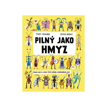 Pilný jako hmyz - Jules Howard