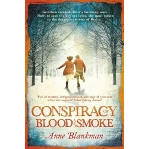 Conspiracy of Blood and Smoke (2015)