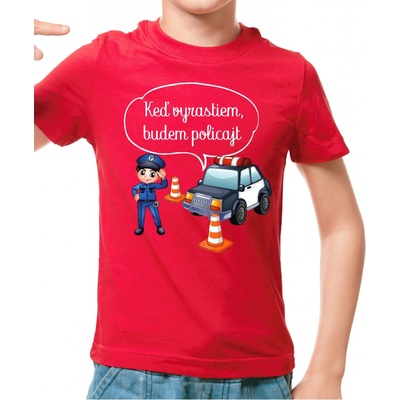 Fajntričko Kids detské tričko Keď vyrastiem, budem policajt červená