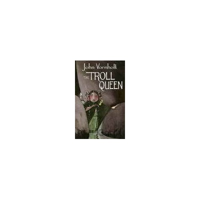 Troll Queen - John Vornholt