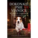 Dokonalé psie Vianoce - W. Bruce Cameron
