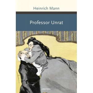 Professor Unrat | Heinrich Mann (ISBN: 9783730609859)