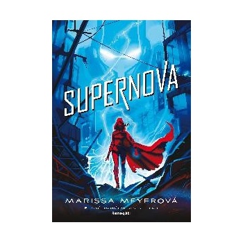 Supernova - Marissa Meyer