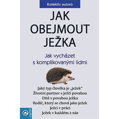 Eugenika Jak obejmout ježka
