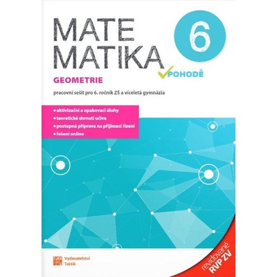 6.ročník Matematika v pohodě Geometrie Pracovní sešit