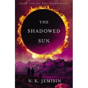 The Shadowed Sun | N. K. Jemisin (ISBN: 9780316187299)