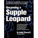 Becoming A Supple Leopard Starrett Kelly