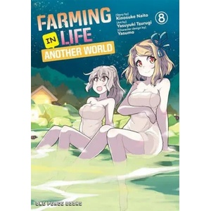 Farming Life In Another World Volume 8 (ISBN: 9781642732382)