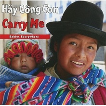 Hay Cong Con/Carry Me Star Bright BooksBoard Books