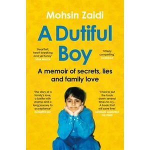 Dutiful Boy | Mohsin Zaidi (ISBN: 9781529112207)