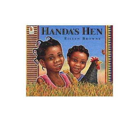 Handa's Hen - Eileen Browne