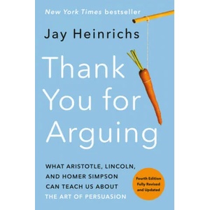 Thank You for Arguing, Fourth Edition (ISBN: 9780593237380)