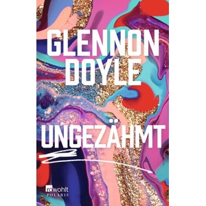 Ungezähmt | Sabine Längsfeld (ISBN: 9783499006210)