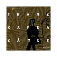 Zámek - Franz Kafka