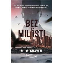 Bez milosti - M. W. Craven