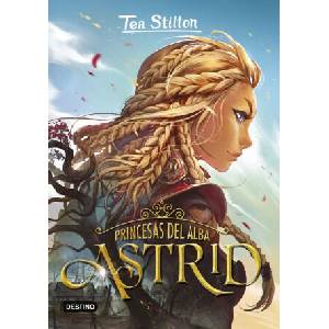 Princesas del alba. Astrid (ISBN: 9788408227229)