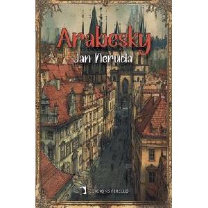 Arabesky | Jan Neruda (ISBN: 9788410227590)