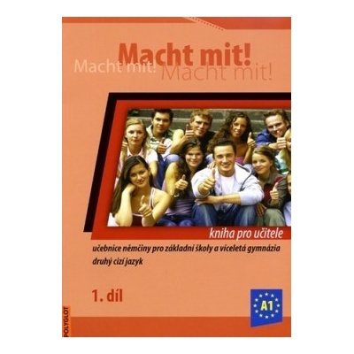 Macht mit! kniha pro učitele 1.díl