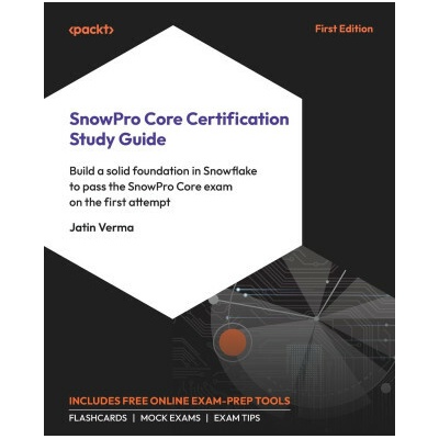 SnowPro Core Certification Study Guide Jatin Verma
