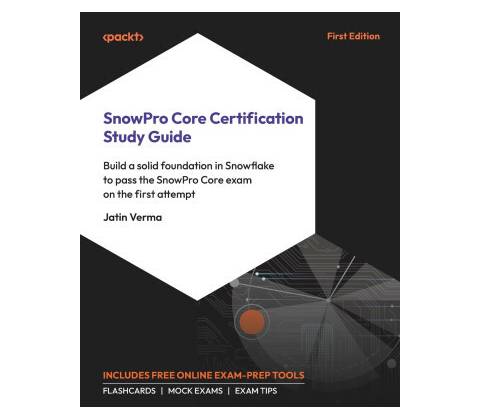 SnowPro Core Certification Study Guide Jatin Verma