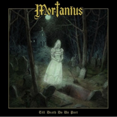 Till Death Do Us Part - Mortanius LP – Hledejceny.cz