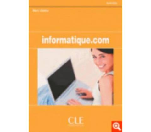 Informatique.com: Cahier d´activités
