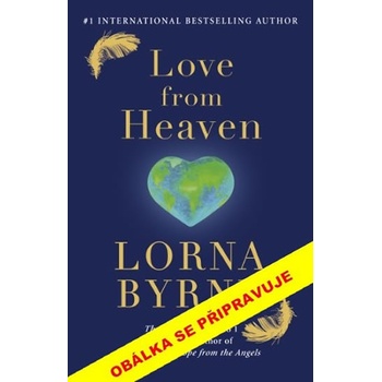 Nebeská láska - Lorna Byrneová