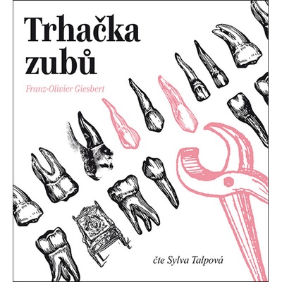 Trhačka zubů