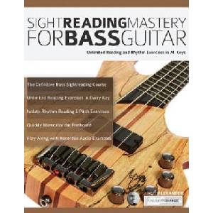 Sight Reading Mastery for Bass Guitar | Joseph Alexander, Tim Pettingale (ISBN: 9781789330458)