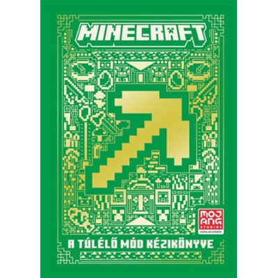 Minecraft A Túlélő mód kézikönyve