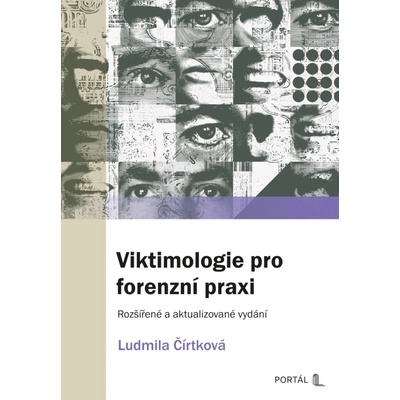 Viktimologie pro forenzní praxi