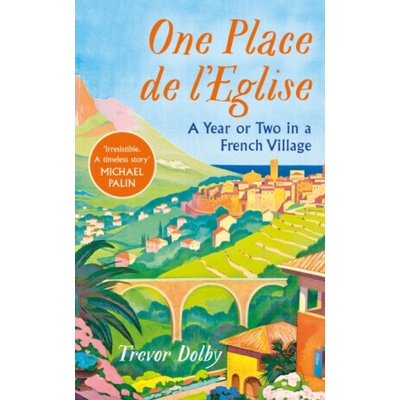 One Place de l'Eglise - Trevor Dolby