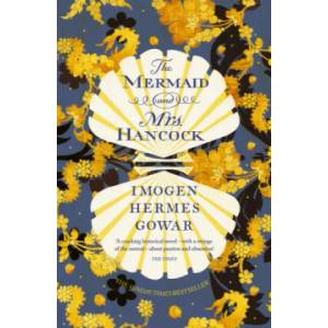 Mermaid and Mrs Hancock (ISBN: 9781784705992)