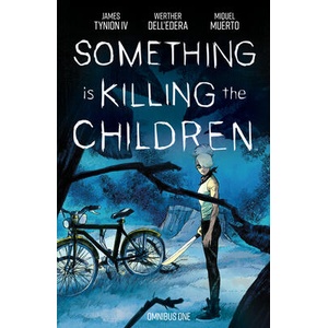 Something Is Killing the Children Omnibus Vol. 1 (ISBN: 9798892155625)