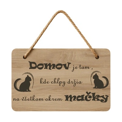 Drevená tabuľka - Domov mačky