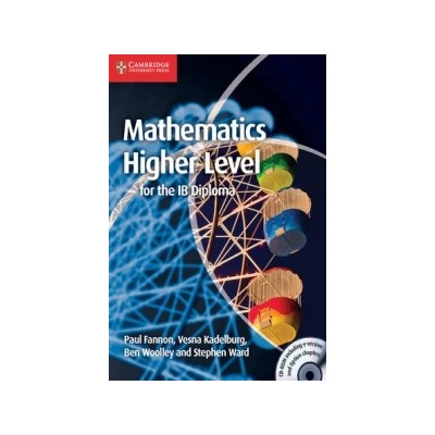 Mathematics for the IB Diploma: Higher Level with CD-ROM Fannon Paul