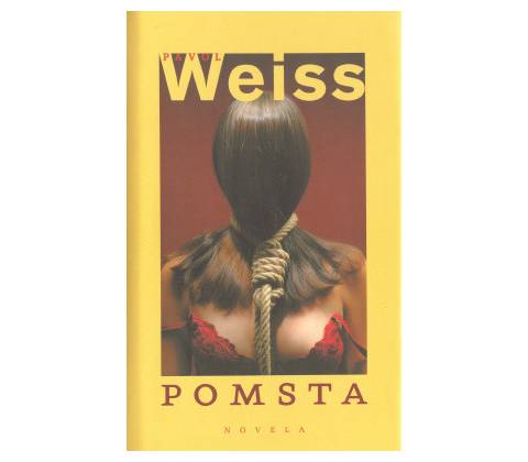 Pomsta - Pavol Weiss