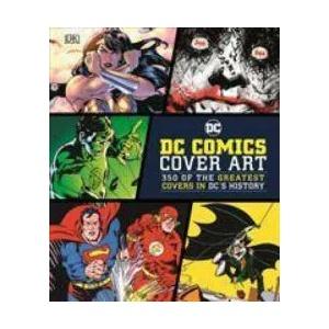 DC Comics Cover Art (ISBN: 9780241438343)