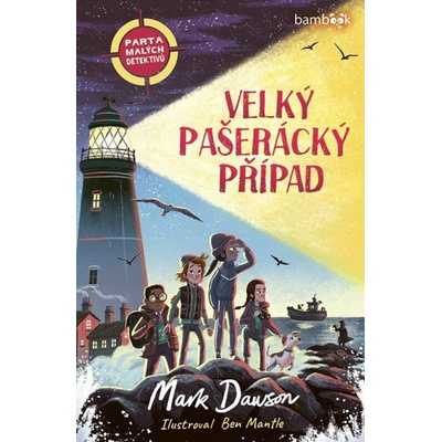 Parta malých detektivů – Velký pašerácký případ Dawson Mark 2025