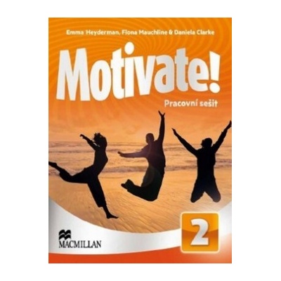 Motivate 2 Emma Heyderman; Fiona Mauchline; Daniela Clarke EN