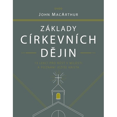 Základy církevních dějin – příručka pro studenta